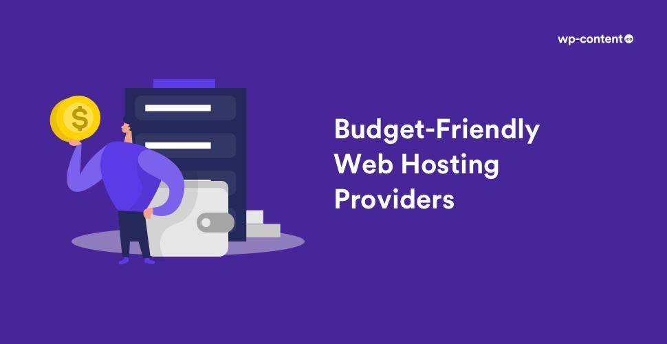 What to Look for in a Budget-Friendly Web Host