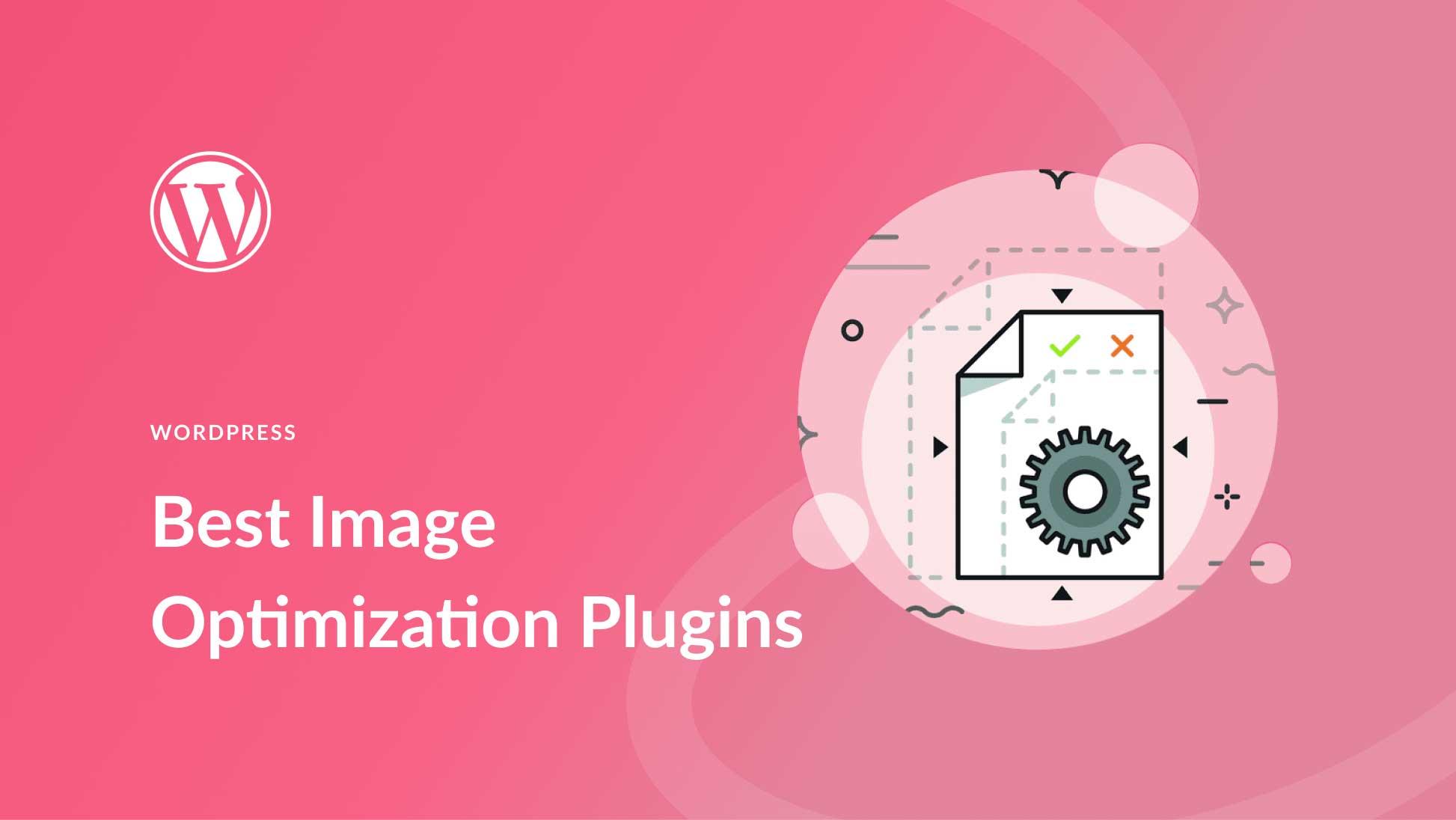 A Deep Dive into the Top WordPress Image Optimizer Plugins