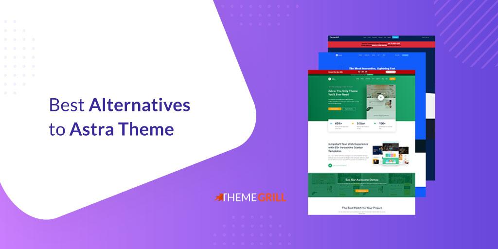 Exploring the Need for Astra Theme Alternatives