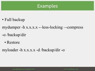 Maximizing Your Backup Strategy with MyDumper Features