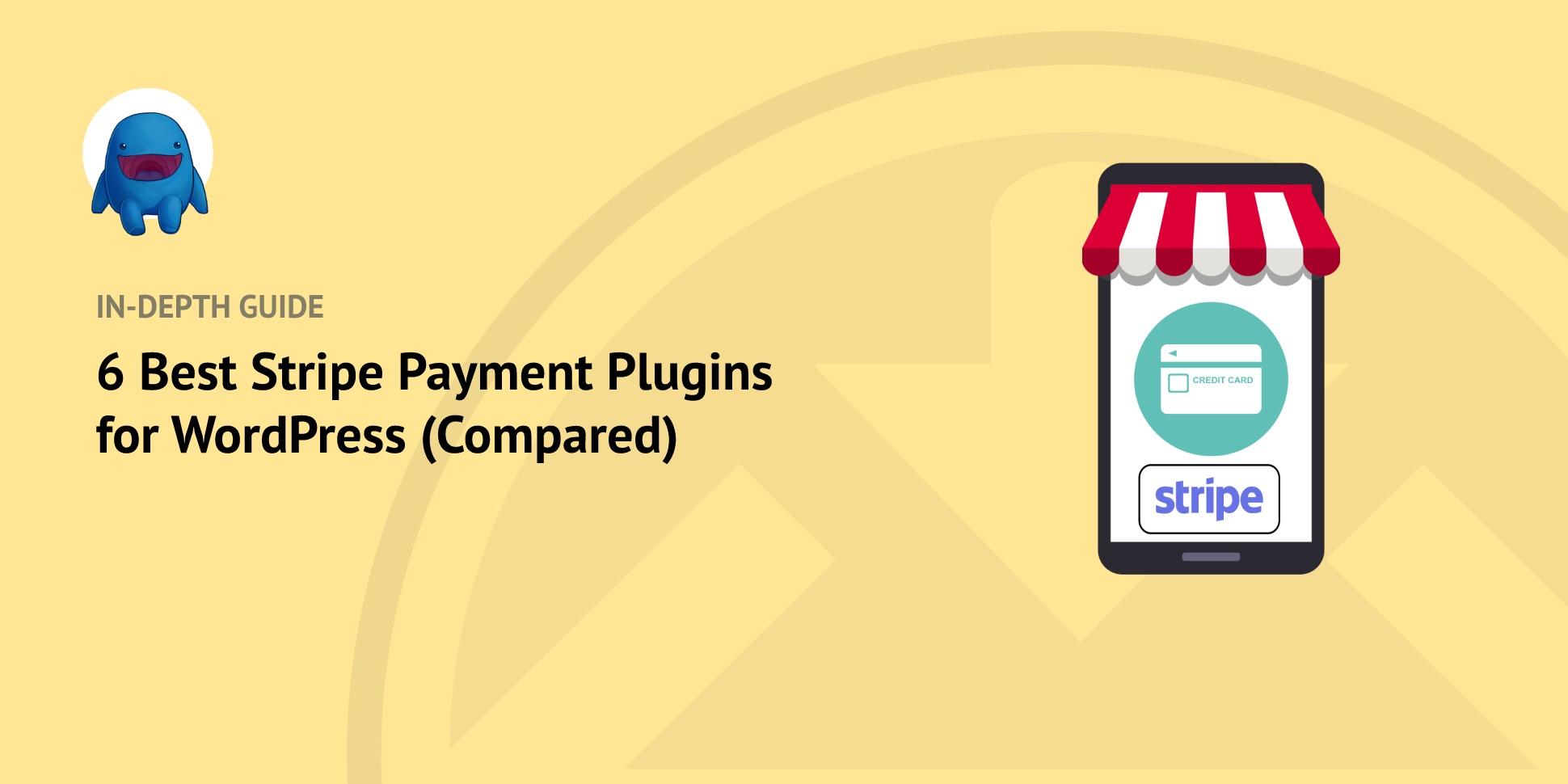 Understanding the Importance of Stripe Payment Plugins for Your WordPress Site