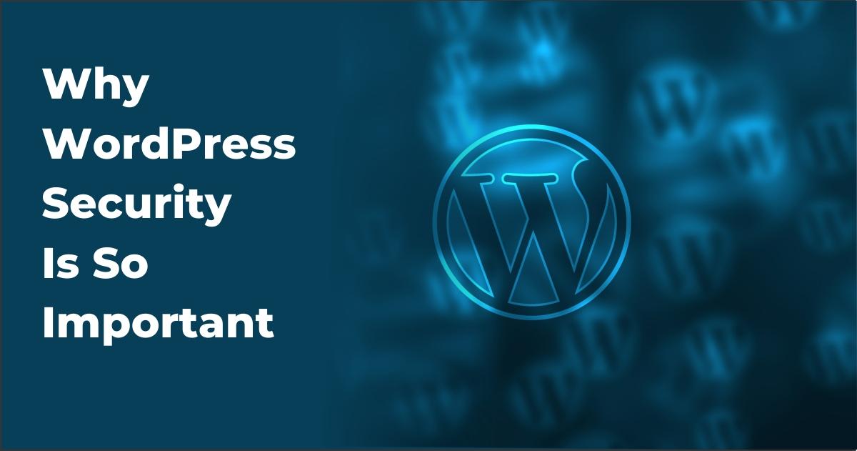 Security Features: Keeping Your WordPress Site Safe and Sound