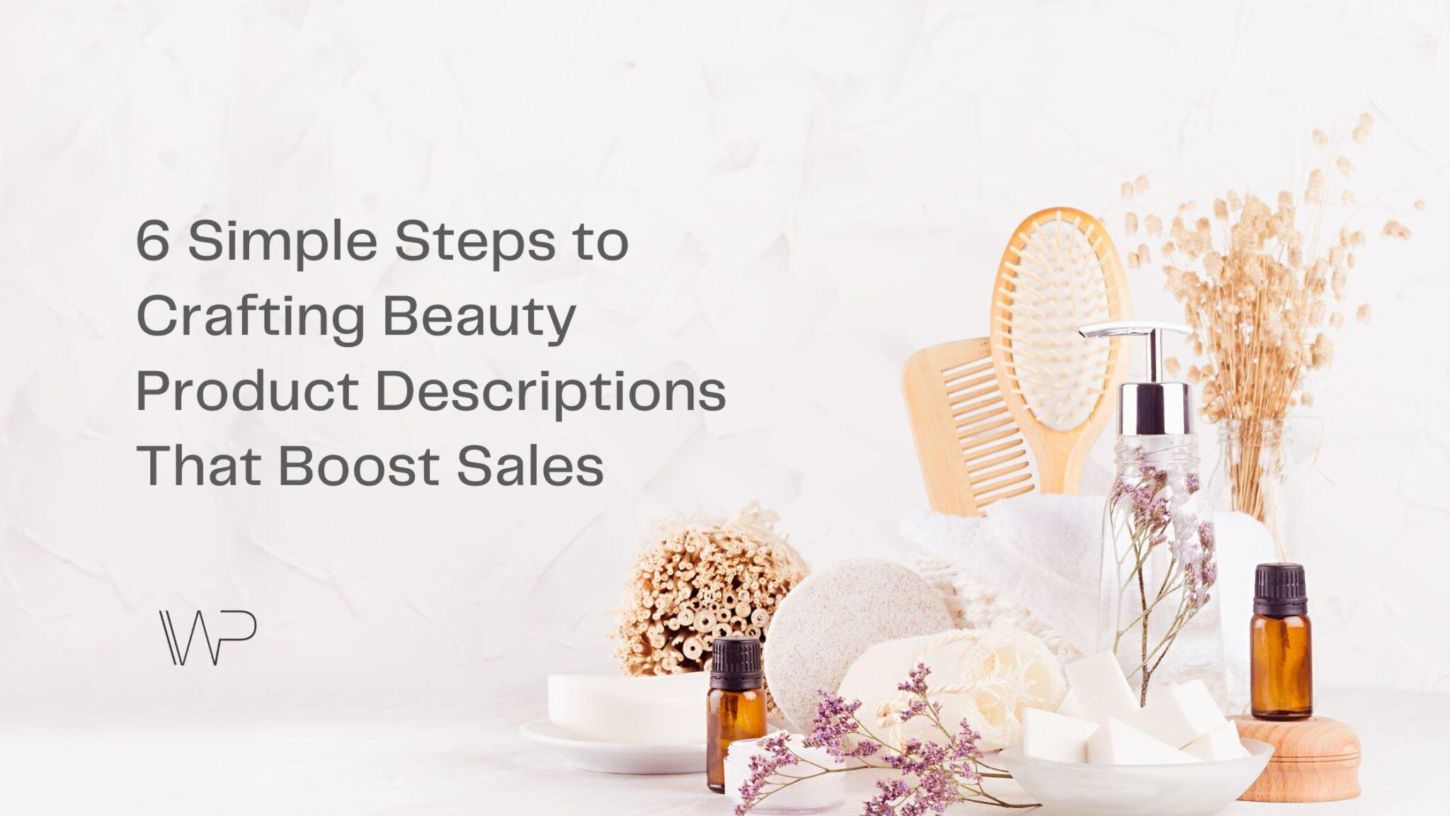 Crafting Compelling Product Descriptions That Sell