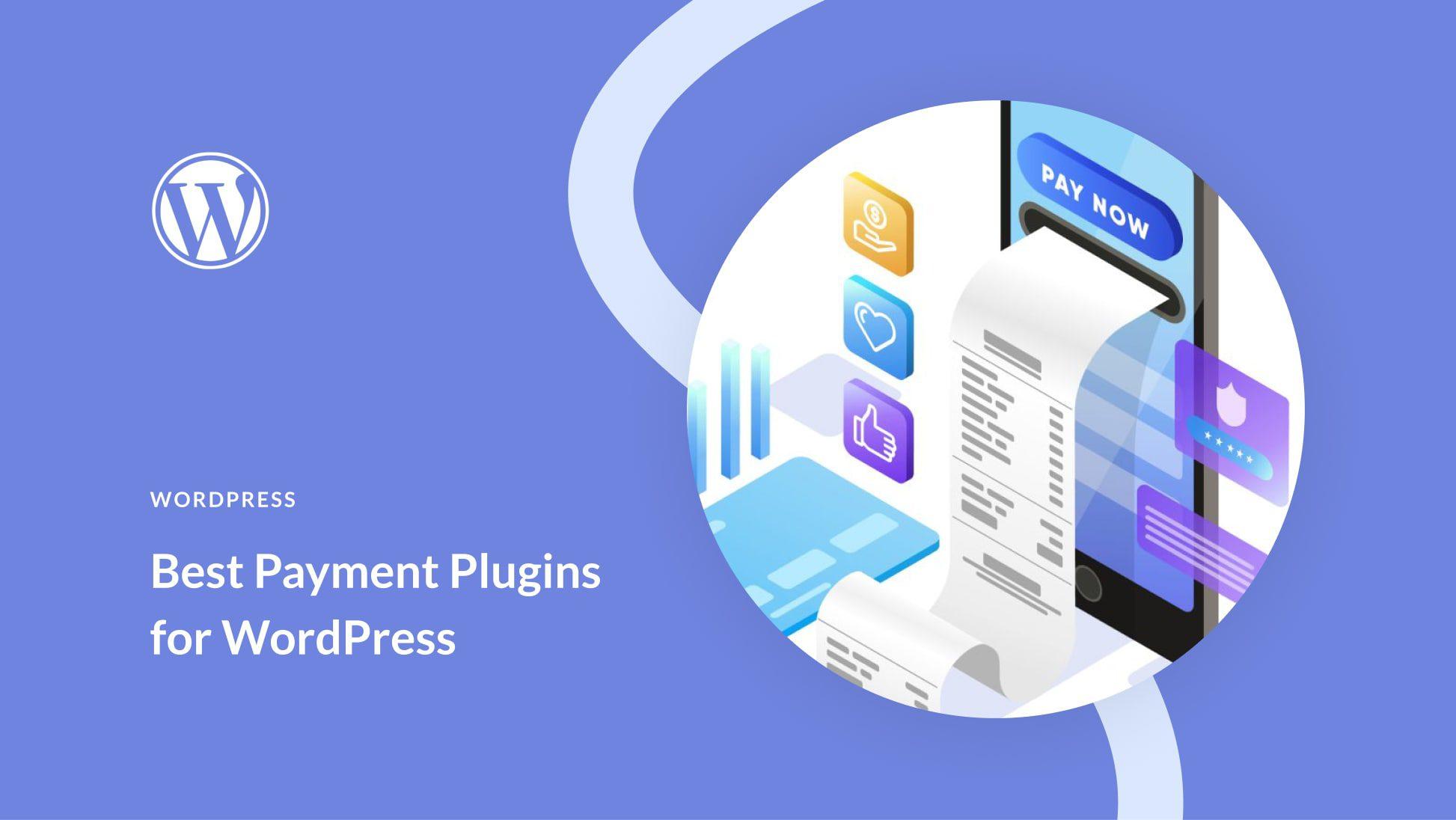 8+ Best WordPress Payment Plugins