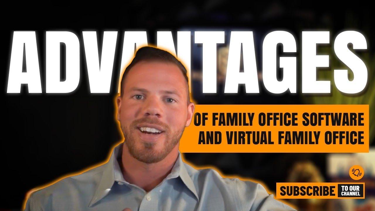The Future of Family Office Software: Trends to Watch and Embrace