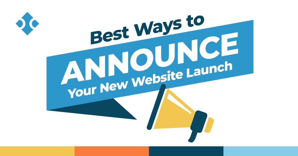 Launching Your Website and Attracting Visitors
