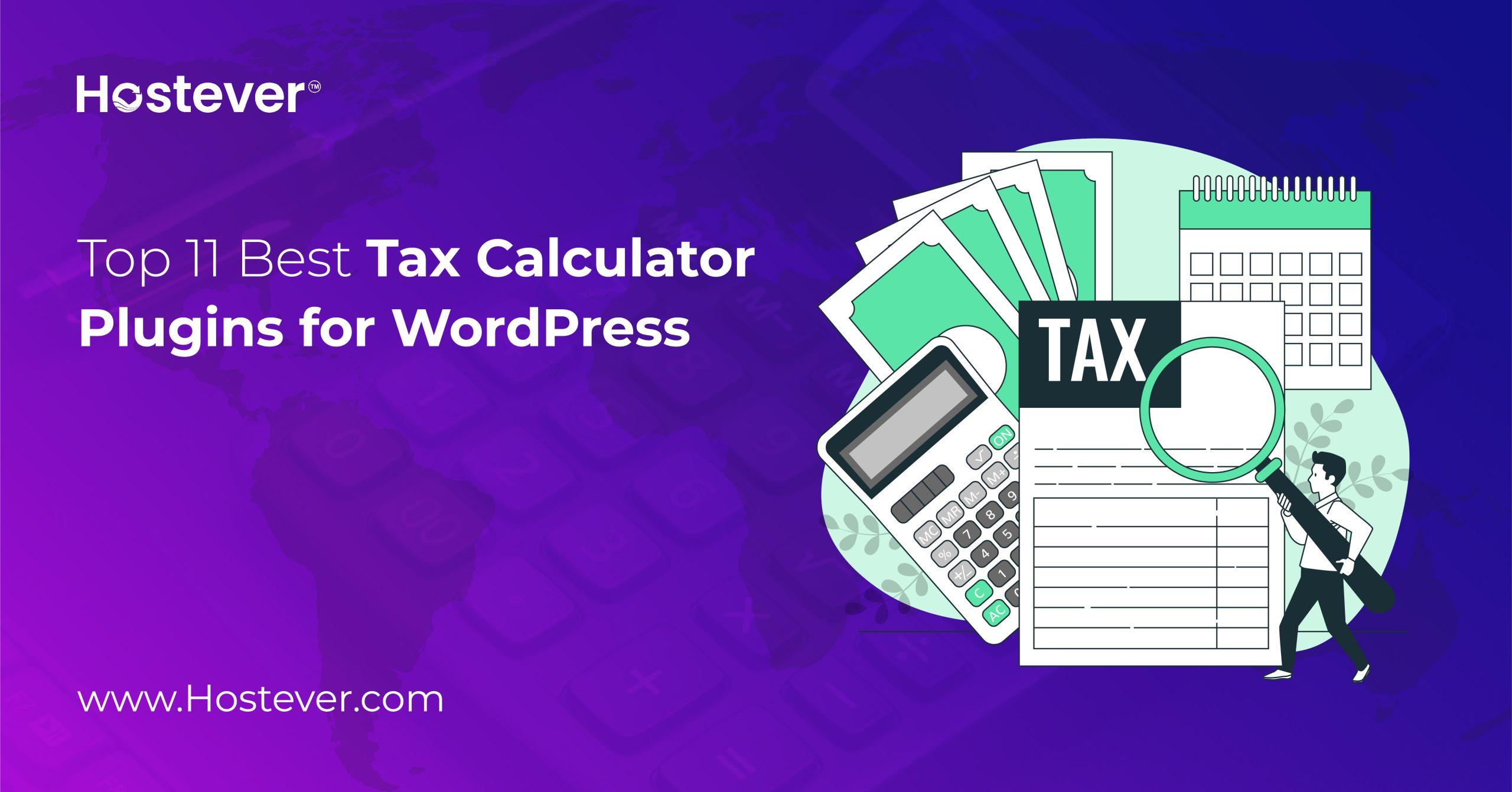 Uncovering the Best Free Tax Calculator Plugins for Budget-Conscious Users