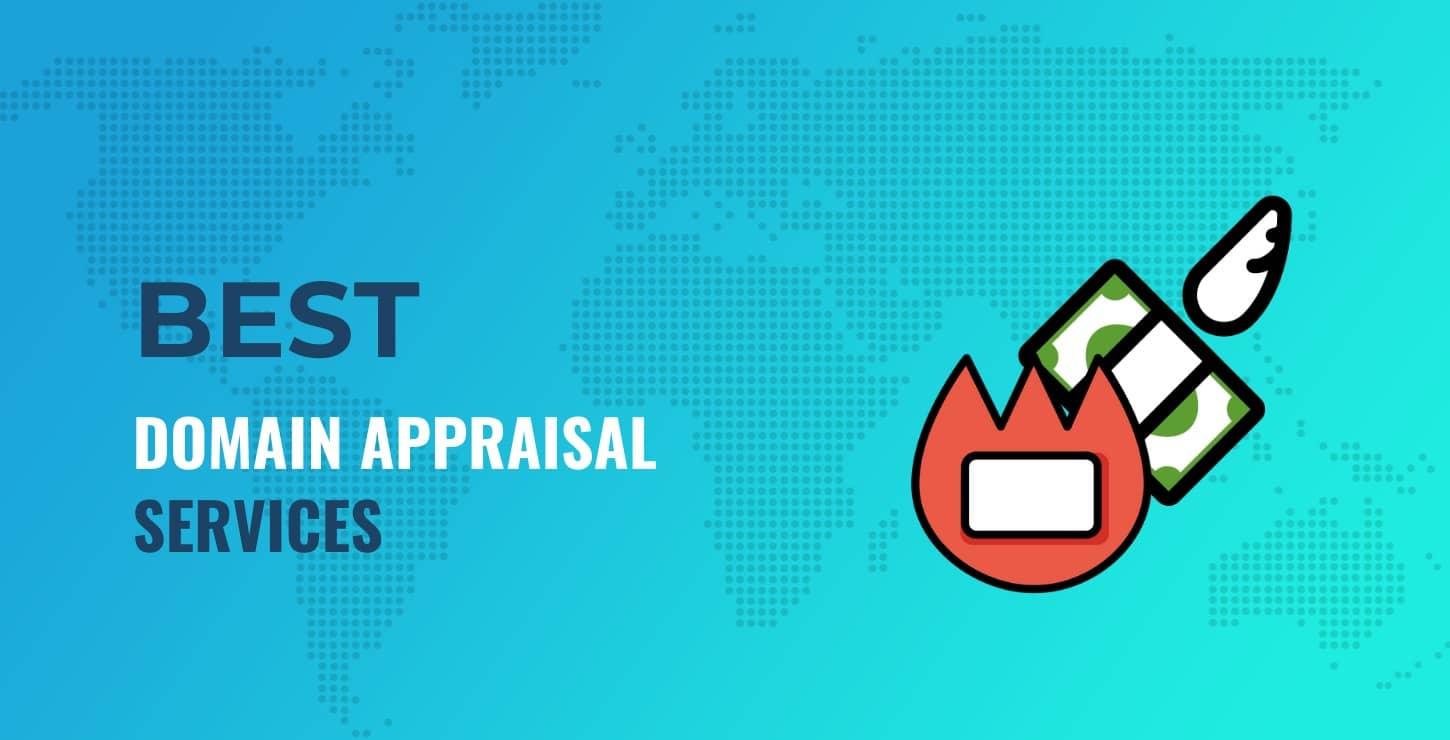 Expert Recommendations: The Best Domain Appraisal Services Today