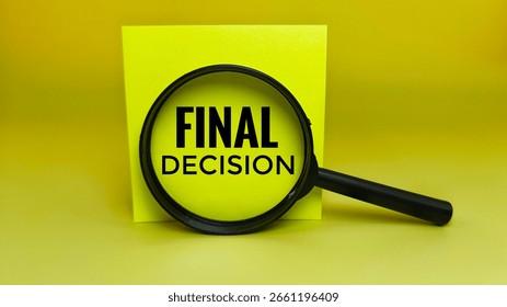 Making the Final Decision with Confidence