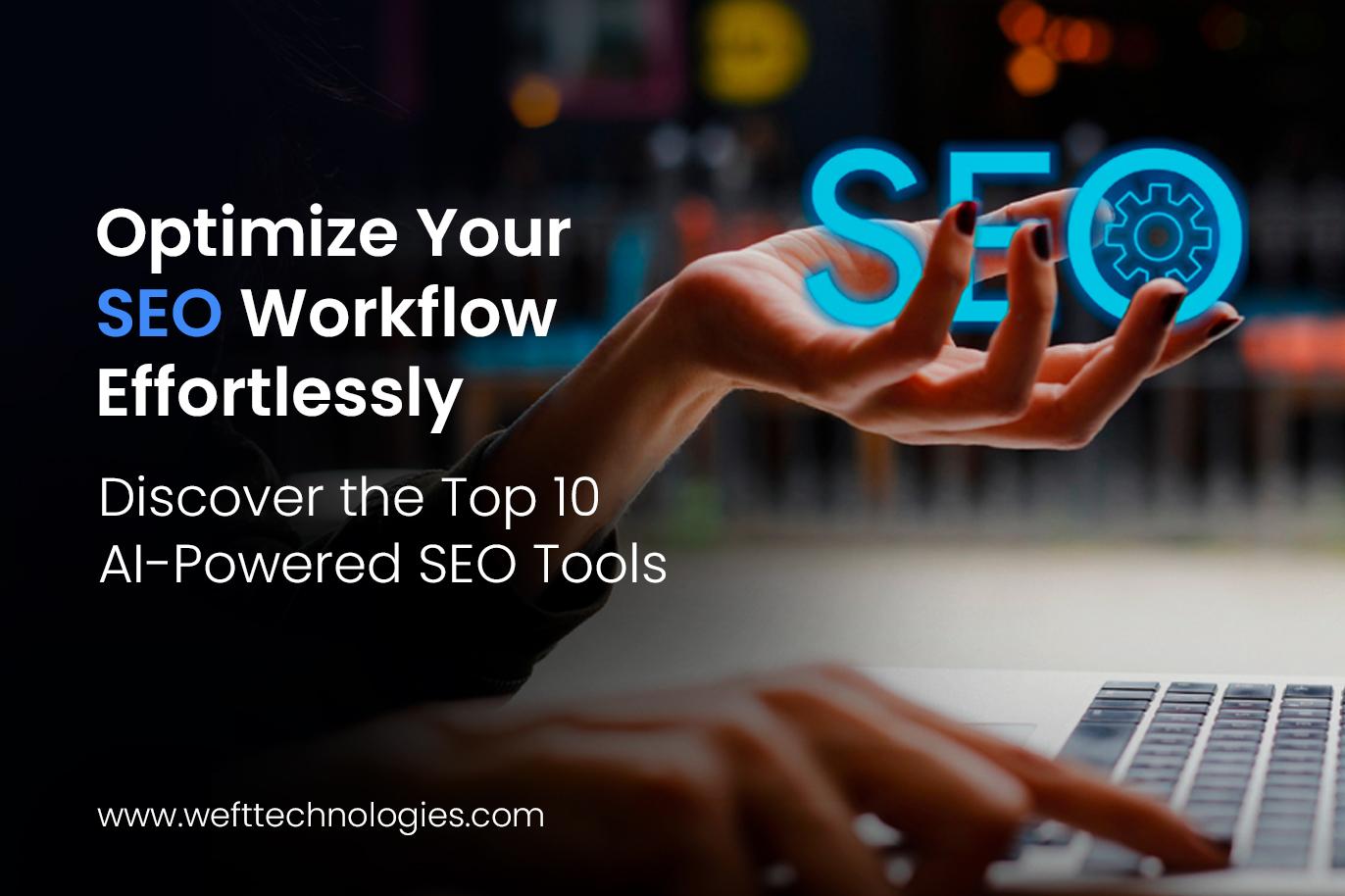 Enhance Your SEO Efforts Using Top-rated Optimization Software